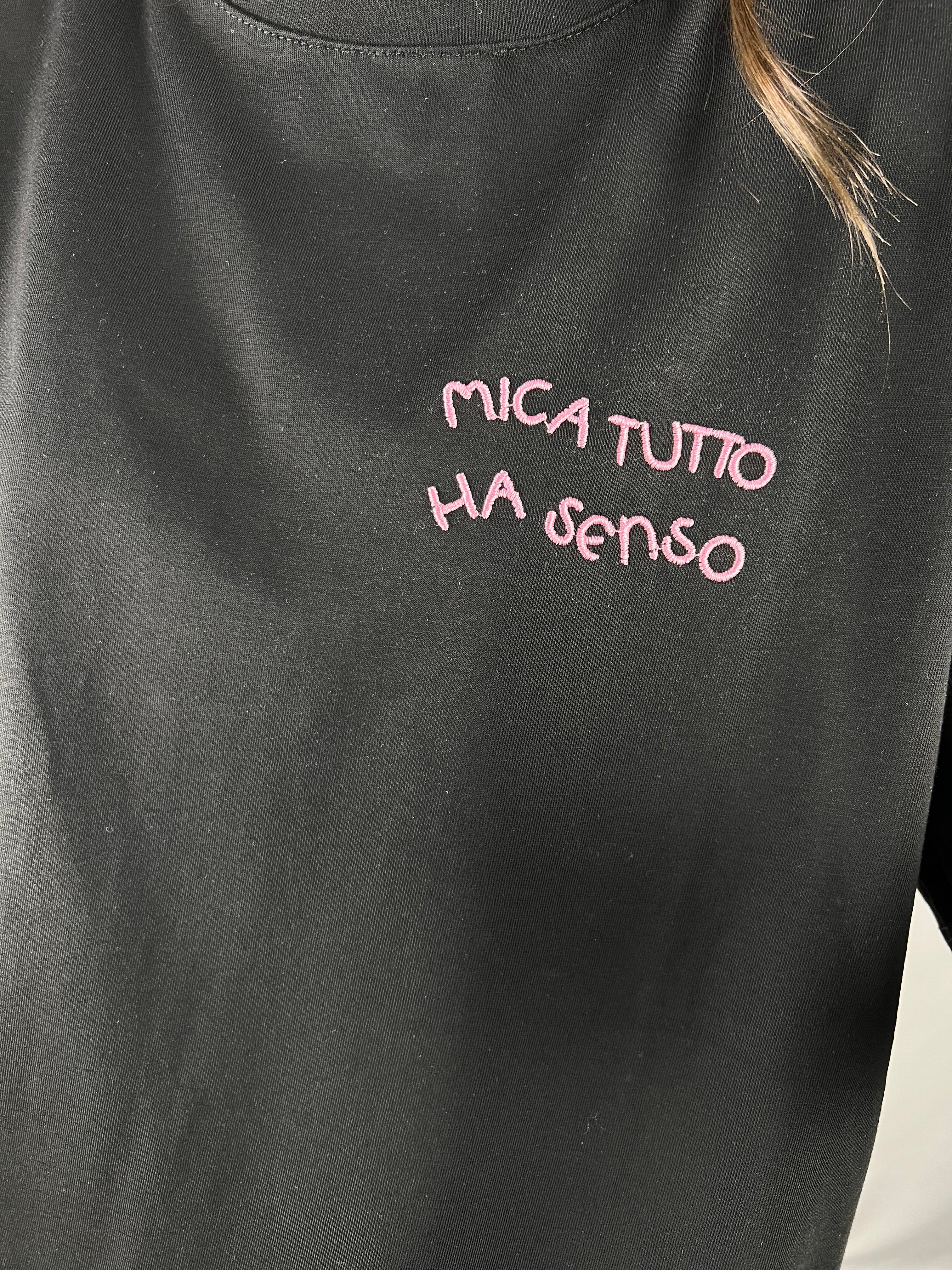 T-shirt MICA TUTTO HA SENSO